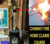 Chimney Fire Home Claims Course – COMING SOON